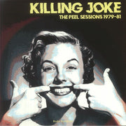 The Peel Sessions 1979-81 - Killing Joke