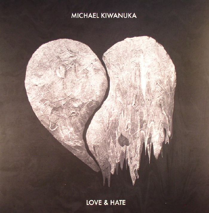 Love & Hate- Michael Kiwanuka