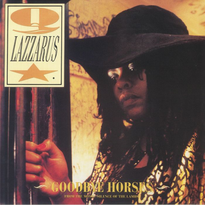 Goodbye Horses - Q Lazzarus