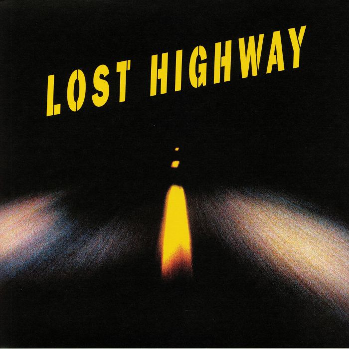 Lost Highway - Angelo Badalamenti & Various