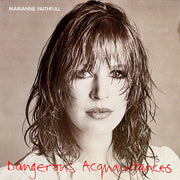 Dangerous Acquaintances – Marianne Faithfull (2.El) Vinyl