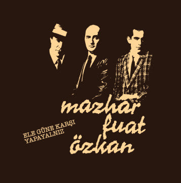 Ele Güne Karşı Yapayalnız – Mazhar Fuat Özkan (2.El) Vinyl