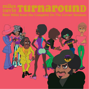 Turnaround: Unreleased Rare Miles From The Complete On The Corner Sessions - Miles Davis (RSD 2023 - Sky Blue Vinyl)