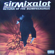Return Of The Bumpasaurus - Sir Mix A Lot (2.El) CD