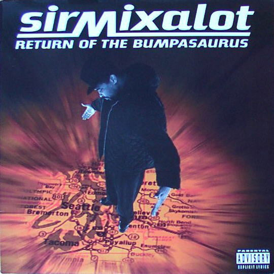 Return Of The Bumpasaurus - Sir Mix A Lot (2.El) CD