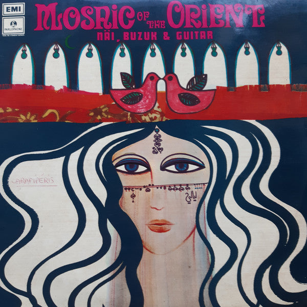 Mosaic Of The Orient (Näi, Buzuk &amp; Guitar) – Elias Rahbani (2.El)