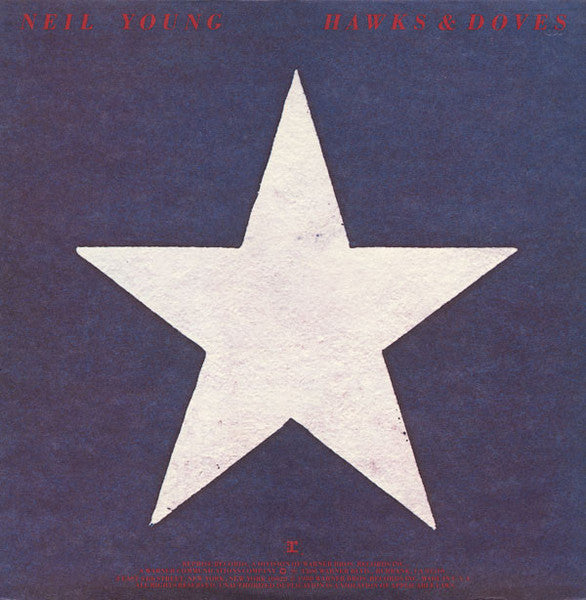 Hawks & Doves – Neil Young (2.El)