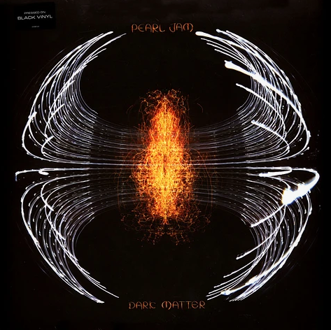 Dark Matter- Pearl Jam