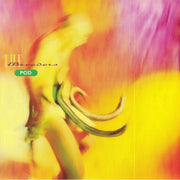 Pod (reissue) -The BREEDERS