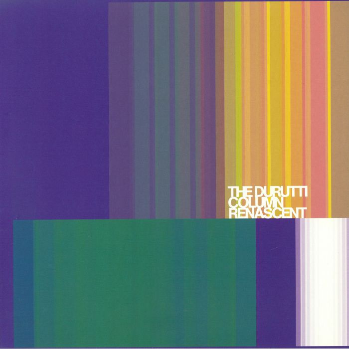 Renascent - The Durutti Column