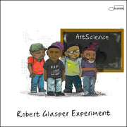 Artscience – Robert Glasper Experiment (2.El)