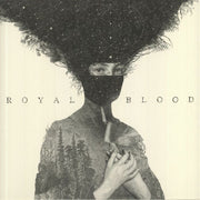 Royal Blood - Royal Blood