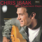 San Fransisco Days - Chris Isaak