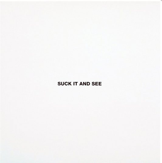 Suck It And See- Arctic Monkeys