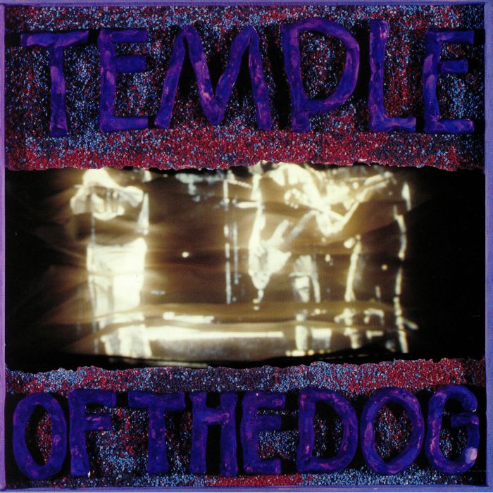 Temple Of The Dog - Temple of The Dog