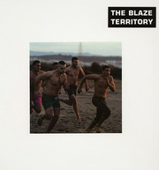 Territory- The Blaze