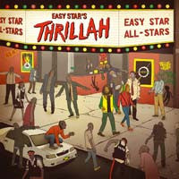 Easy Star All-Stars – Easy Star's Thrillah (2. El)