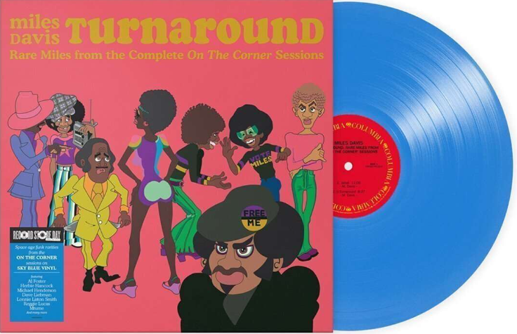 Turnaround: Unreleased Rare Miles From The Complete On The Corner Sessions - Miles Davis (RSD 2023 - Sky Blue Vinyl)