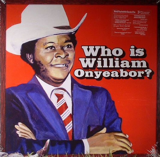World Psychedelic Classics 5: Who Is William Onyeabor? - William Onyeabor