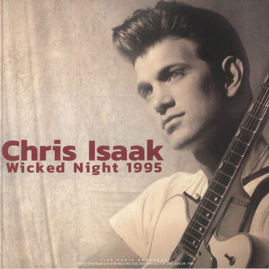 Wicked Night 1995 - Chris Isaak
